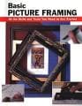 basic picture framing Picture Framing Books
